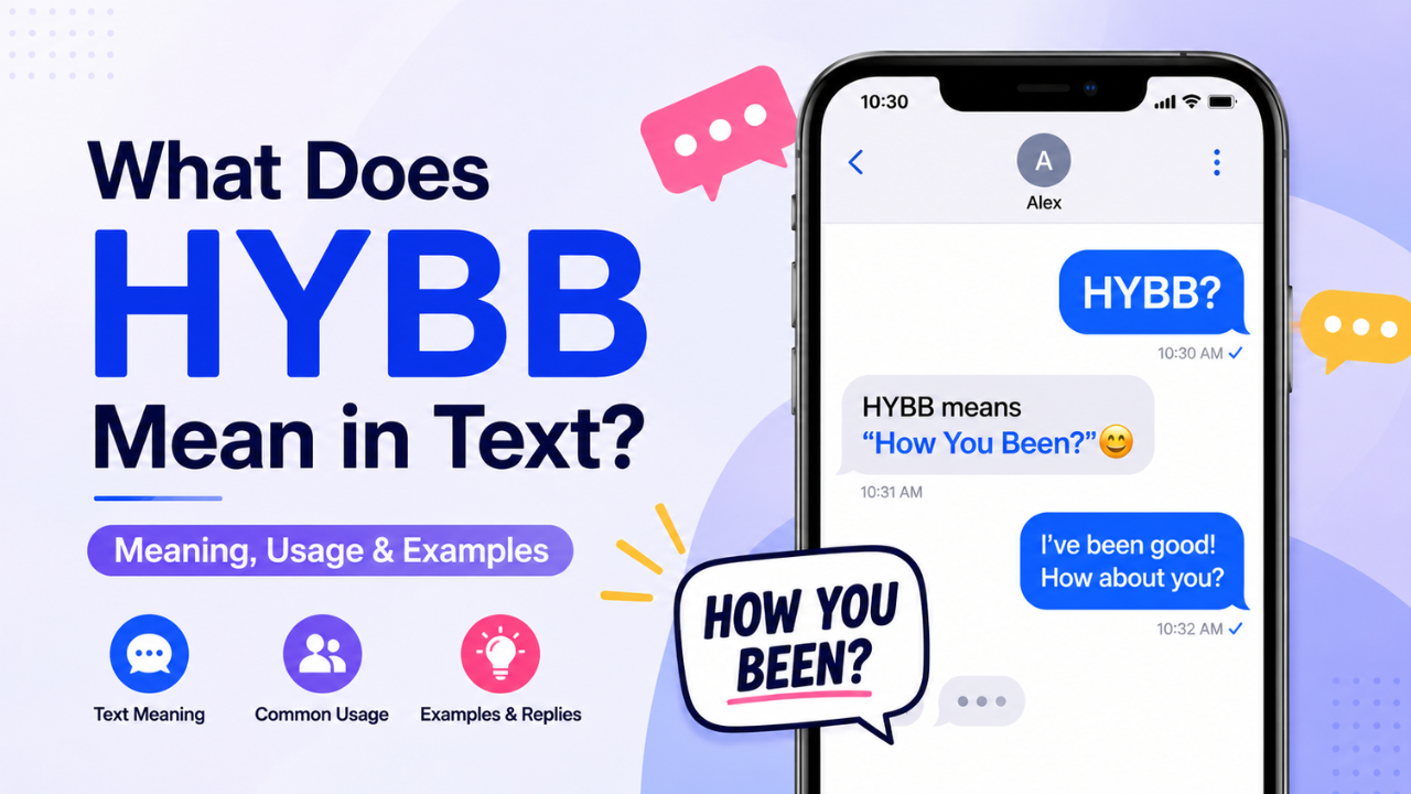 Hybb Meaning: What This Texting Abbreviation Really Stands For